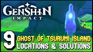 Genshin Impact  All 9 Ghost Of Tsurumi Island Locations amp Solutions [upl. by Aneej]