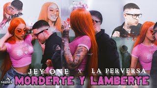 Jey One ❌ La Perversa  Morderte amp Lamberte Video Oficial ​⁠mapanegromusiic [upl. by Enihsnus82]