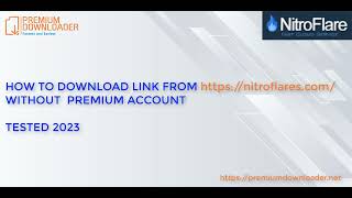 Leech link from Nitroflarecom  download file Nitroflarecom without premium account 2023 FREE [upl. by Assiluj]