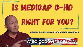 Is Medicares High Deductible Medigap Plan for You [upl. by Kudva]