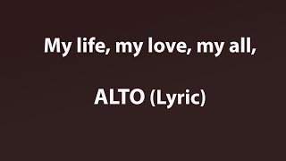 My life my love my all ALTO Lyric MELODY SECTIONAL KIRK FRANKLIN [upl. by Dyanna703]