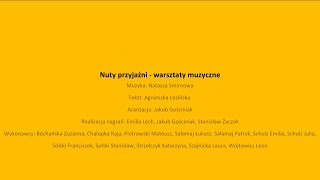 Nuty przyjaźni  warsztaty muzyczne 2023 [upl. by Olive]