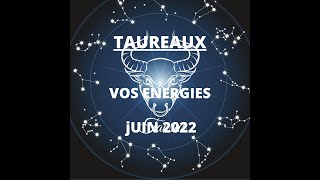 ♉Signes des taureaux juin 2022 pour votre guidance en voyance tarologie et oracles♉ [upl. by Robbert]