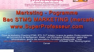 Marketing – Programme BAC STMG Marketing Mercatique sur wwwSuperProfesseurcom© Ronald Tintin [upl. by Kathryne]