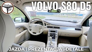 2007 Volvo S80 D5  Rzut oka z bliska oraz przejażdżka [upl. by Ikim]