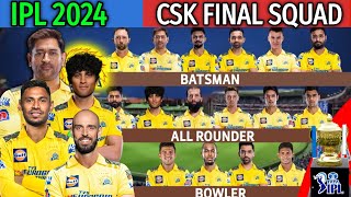 Chennai Team Full and Final Players List  CSK Team Final Squad  CSK Team Squad 2024  IPL 2024 [upl. by Eremaj10]