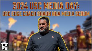 2024 USC Media Day USC EDGE Coach Shaun Nua Media Scrum [upl. by Konopka]