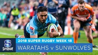 HIGHLIGHTS 2018 Super Rugby Week 18 Waratahs v Sunwolves [upl. by Niala683]