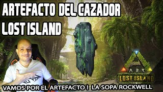 ARTEFACTO DEL CAZADOR EN LOST ISLAND 😱 ARK Coordenadas 🔥 [upl. by Earl]