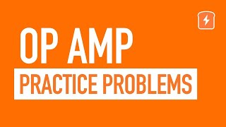 OpAmp Operational Amplifier Practice Problems [upl. by Ydollem]