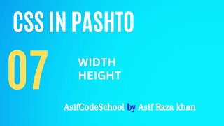 07 Css Width amp Height  css tutorial in Pashto [upl. by Asenev]