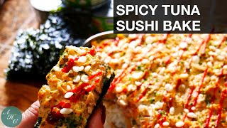 Delicious Budget Friendly Canned Tuna Sushi Bake  Spicy Tuna Sushi Bake Baked Sushi Recipe 2 [upl. by Sewoll]