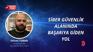 Bir Clarusway Mezununun Başarı Hikayesi Orhan  Siber Güvenlik Kursu Mezunu [upl. by Pammi443]