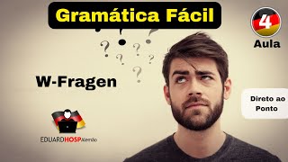 Aula 4  Gramática Fácil  W Fragen 01 [upl. by Alhsa173]