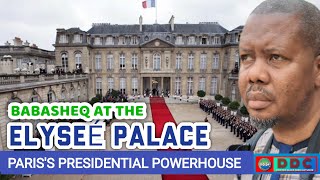 BABASHEQ AT THE ELYSEE PALACE PARIS PRESIDENTIAL POWERHOUSE [upl. by Ennire]