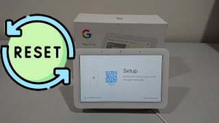 Google Nest Hub Gen 2 Reset [upl. by Shlomo]