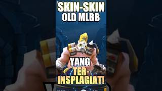 Skin² Old MLBB yang benerbener “terinsplagiat” [upl. by Leahcam918]