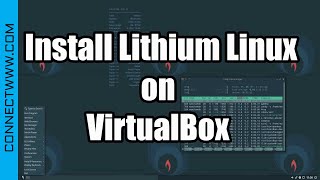 How to install Lithium Linux on VirtualBox  Debian based Linux Distribution  Openbox desktop [upl. by Dunc17]