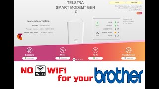 Making Old Brother MFC WiFi Printers Connect to New Telstra Smart modem GEN 2 WiFi Routers [upl. by Merrilee]