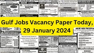 Gulf Jobs Vacancy Posted In Today Various Classified Newspaper  29 January 2024 [upl. by Byers179]