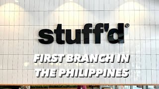 Stuff’d Philippines  First Branch at Eastwood City [upl. by Ahsenrat]