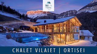 Chalet Vilaiet  Luxury Ski Chalet in Ortisei  Ski In Luxury [upl. by Ahsyekat]