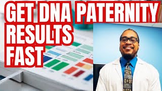 The FASTEST Way to Get Accurate DNA Paternity Results [upl. by Fry341]