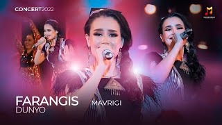 Фарангис Дунё  Мавриги  Farangis Dunyo  Mavrigi Concert Version 2022 [upl. by Ardnoid]