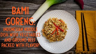 How to Make Bami Goreng Indonesian PanFried Noodles Recipe [upl. by Lasley]