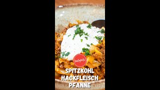 Geniale SpitzkohlPfanne mit Hackfleisch [upl. by Xena]