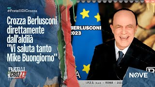 Crozza Berlusconi direttamente dallaldilà quotVi saluta tanto Mike Buongiornoquot  Fratelli di Crozza [upl. by Judus91]