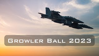 Growler Ball 2023 [upl. by Greenstein]