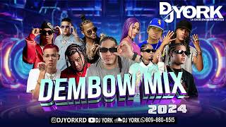 DEMBOW MIX  2024 VOL5 LOS MAS PEGADO DJ YORK [upl. by Melinda]