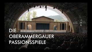 Die Oberammergauer Passionsspiele 2022 [upl. by Abrahan18]