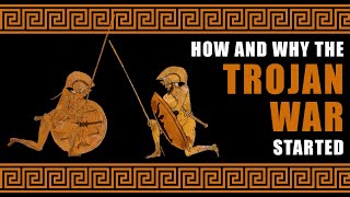 How and why the Trojan war started [upl. by Bernete719]