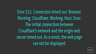 Error 522 Connection timed out [upl. by Nostrebor873]