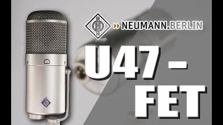 【纽曼】 Neumann U47 Fet 晶体管话筒测评 [upl. by Arley]