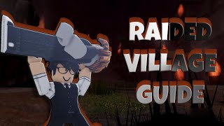 A Guide To Raided Village For Beginners  Roblox Fabled Legacy [upl. by Madian888]