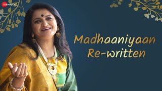 Madhaaniyaan ReWritten  Lyrical  Radhika Sood Nayak  Gita Chadha [upl. by Aerona]