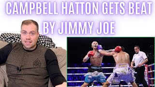 😳 CAMPBELL HATTON GETS BEATEN BY JIMMY JOE FLINT… POST FIGHT REVIEW [upl. by Jabe]