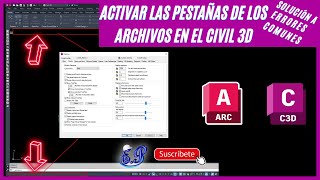 📌COMO ACTIVAR LAS PESTAÑAS DE LOS ARCHIVOS EN CIVIL 3DAUTOCAD SOLUCIÓN A ERRORES COMUNES 2023 2024 [upl. by Neros683]