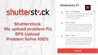 Shutterstock file upload problem  EPS Upload Problem Solve 100 Bangla [upl. by Keiryt691]