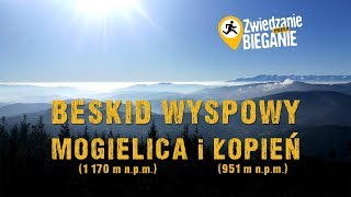 Beskid Wyspowy Pani Mogielica i Olbrzym Łopień [upl. by Ardnossak]