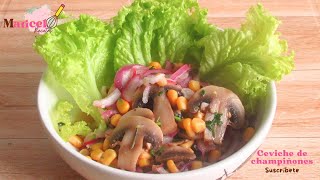 ¡Delicioso Ceviche de Champiñones 🍄🌱 Receta Fácil y Vegana [upl. by Glory]