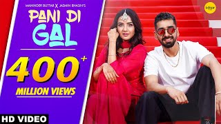 Pani di Gal  Pani di gal dance video  PANI DI GAL  Maninder Buttar feat Jasmin Bhasin  Jugni [upl. by Ojok]