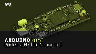 Arduino Pro Portenta H7 Lite Connected Performance on the Edge [upl. by Eelram]