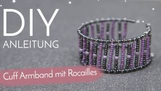 DIY Anleitung  Cuff Armband mit Rocailles [upl. by Felicie]