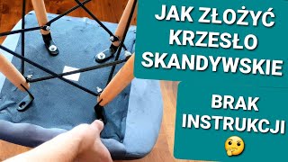 JAK ZŁOŻYĆ KRZESŁO SKANDYNAWSKIE Montaż Krzesła Skandynawskiego FT106 [upl. by Javier717]