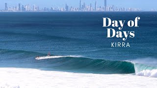 DAY OF DAYS  Kirra Gold Coast [upl. by Salem]