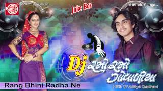 Rang Bhini RadhaDj Titoda Remix 2015Aditya Gadhvi [upl. by Norehs]